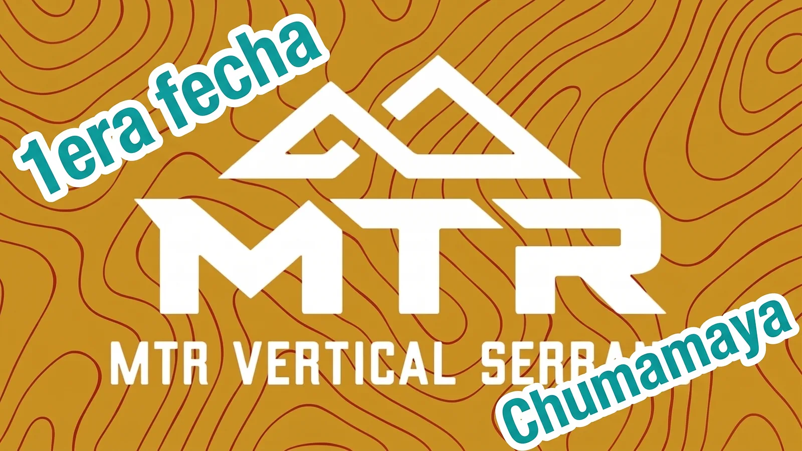 Imágen principal del evento Vertical MTR 2026-2027 - Fecha 1